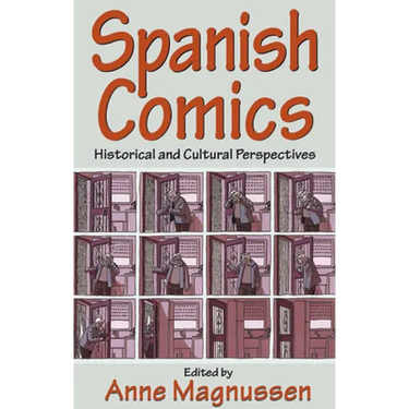 Spanish Comics: Historical and Cultural Perspectives
