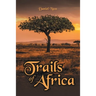 Trails of Africa