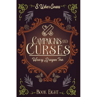 Campaigns and Curses: A Cozy Fantasy Novel