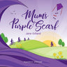 Mum's Purple Scarf