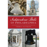 Independence Bells of Philadelphia
