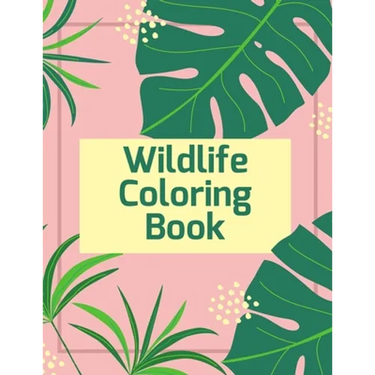 Wildlife Coloring Book: 100 Amazing Patterns: An Adult Coloring Book with Fun, Easy, and Relaxing Coloring Pages