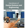 Handbook of Control Science and Engineering: Volume I