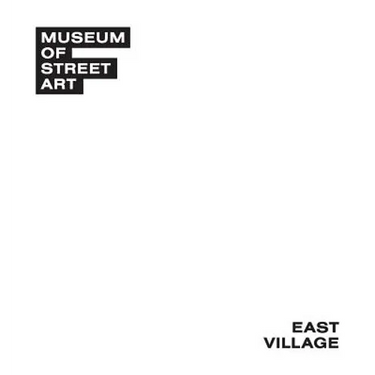 Museum of Street Art: East Village