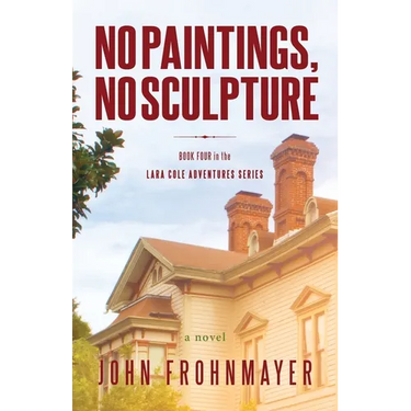No Paintings, No Sculpture