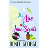 The Age of Inno-Scents: A Paranormal Women's Fiction Novel