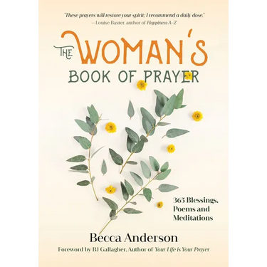The Woman's Book of Prayer: 365 Blessings, Poems and Meditations (Christian Gift for Women)
