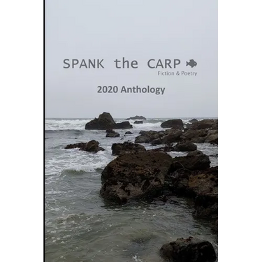 SPANK the CARP 2020 Anthology