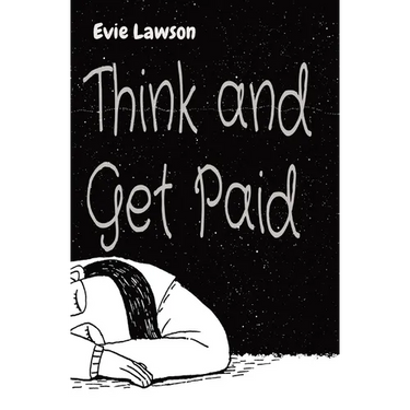 Think and Get Paid