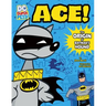 Ace: The Origin of Batman's Dog