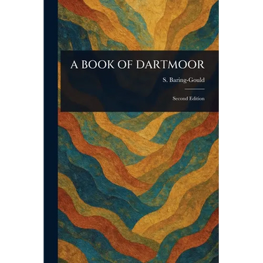 A Book of Dartmoor