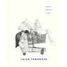 Taizo Yamamoto: Carts, Hedges, Lions