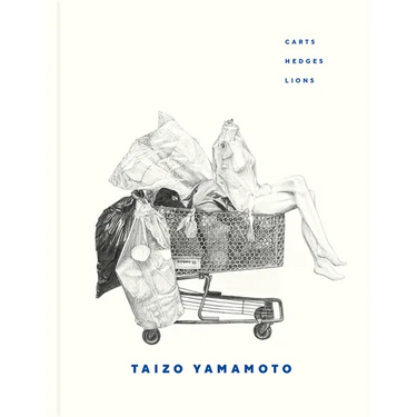 Taizo Yamamoto: Carts, Hedges, Lions