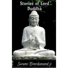 Stories Of lord Buddha