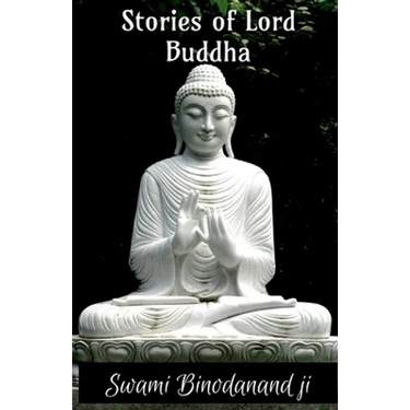 Stories Of lord Buddha