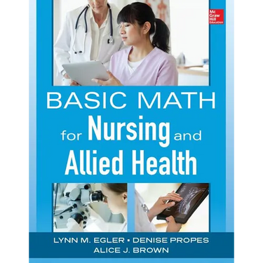 Basic Math for Nursing and Allied Health