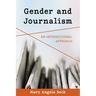 Gender and Journalism: An Intersectional Approach