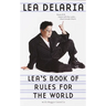Lea's Book of Rules for the World