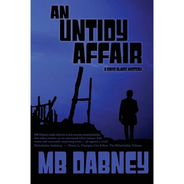 An Untidy Affair: A David Blaise Mystery