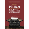 Pelham Grenville Wodehouse - Volume 3: The Happiness of the World