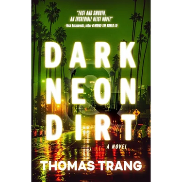 Dark Neon & Dirt