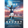 The Best Kept Secret: The Journey, Failures, Growth, and Lessons of a Soccer Player, and How He Reached His Full Potential