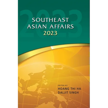 Southeast Asian Affairs 2023