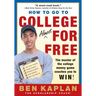How to Go to College Almost for Free, Updated