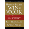 Helping People Win at Work: A Business Philosophy Called Don't Mark My Paper, Help Me Get an a
