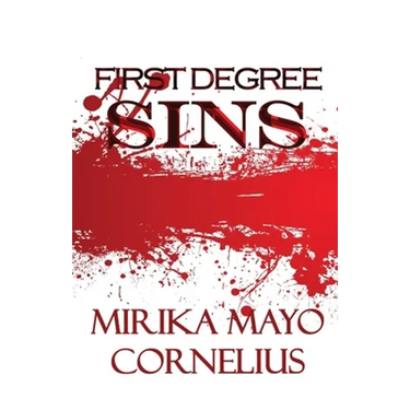First Degree Sins