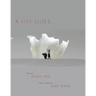 A Lily Lilies