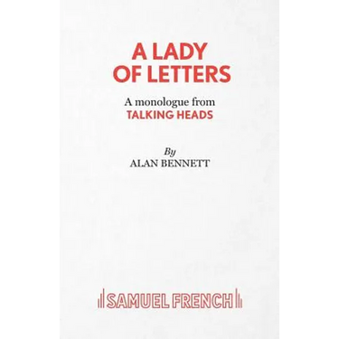A Lady of Letters - A monologue from Talking Heads