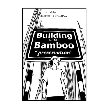 Building with Bamboo: "Preservation"