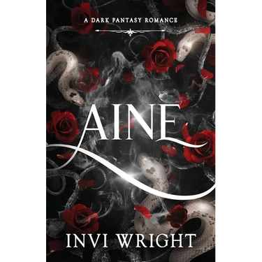 Aine: A dark fantasy romance