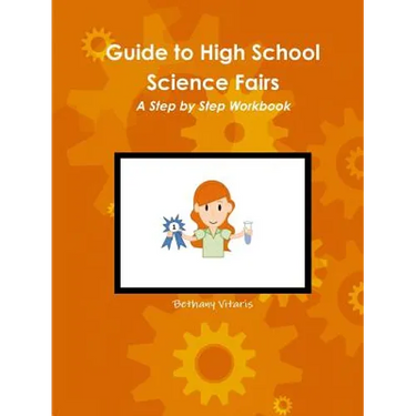 Guide to High School Science Fairs