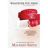 Whatever You Need