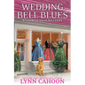 Wedding Bell Blues