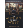 The Autumn of the West
