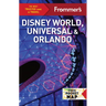 Frommer's Disney World, Universal, and Orlando