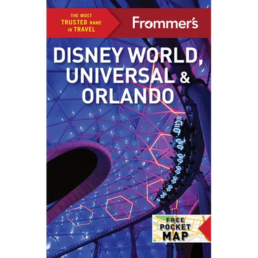 Frommer's Disney World, Universal, and Orlando