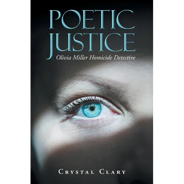 Poetic Justice: Olivia Miller Homicide Detective