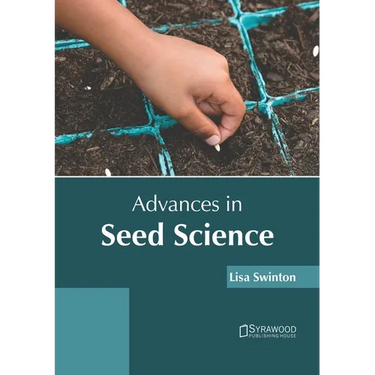 Advances in Seed Science