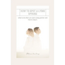 How to Spot a Lying Spouse: what to do when you spot a lying partner and how to stop it