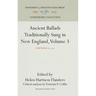 Ancient Ballads Traditionally Sung in New England, Volume 3: Child Ballads 95-243