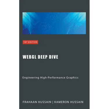 WebGL Deep Dive: Engineering High-Performance Graphics