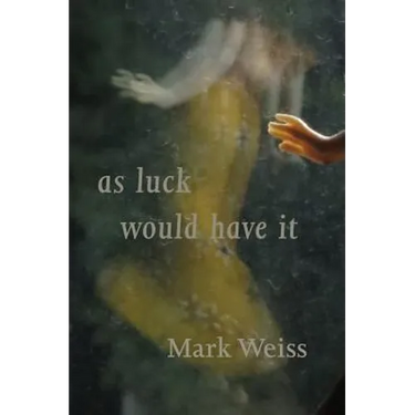 As Luck Would Have It