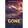 Gone: Catastrophe in Paradise