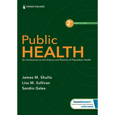 Public Health: An Introduction to the Science and Practice of Population Health