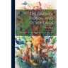 The Carrier Pigeon, and Other Tales: Illustrating the Rewards of Virtue and the Punishment of Vice