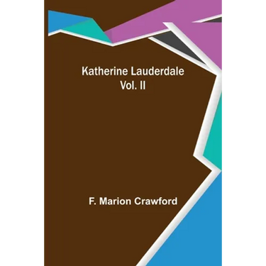 Katherine Lauderdale; Vol. II